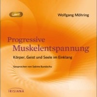 Wolfgang Möhring: Progressive Muskelentspannung CD