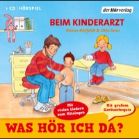 Rainer Bielfeldt & Otto Senn – Was hör ich da? Beim Kinderarzt